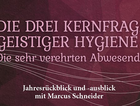 Die drei Kernfragen geistiger Hygiene