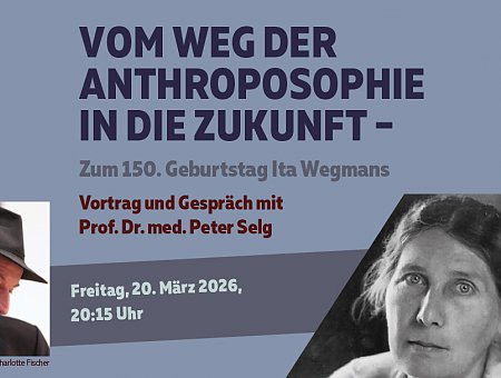 Vom Weg der Anthroposophie in die Zukunft